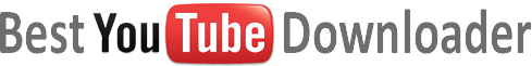 Best YouTube Downloader